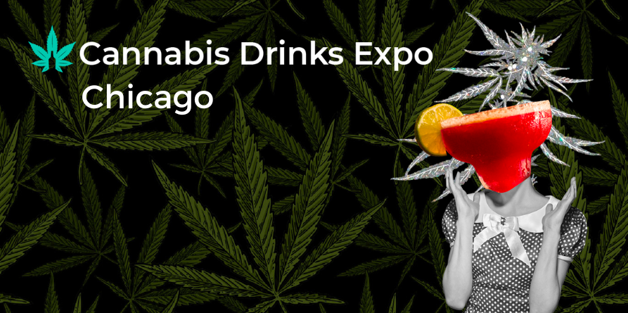 The Global Cannabis Drinks Expo (Chicago)